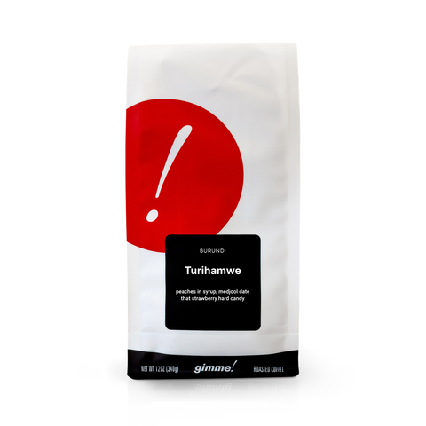 Burundi Turihamwe - Gimme! Coffee